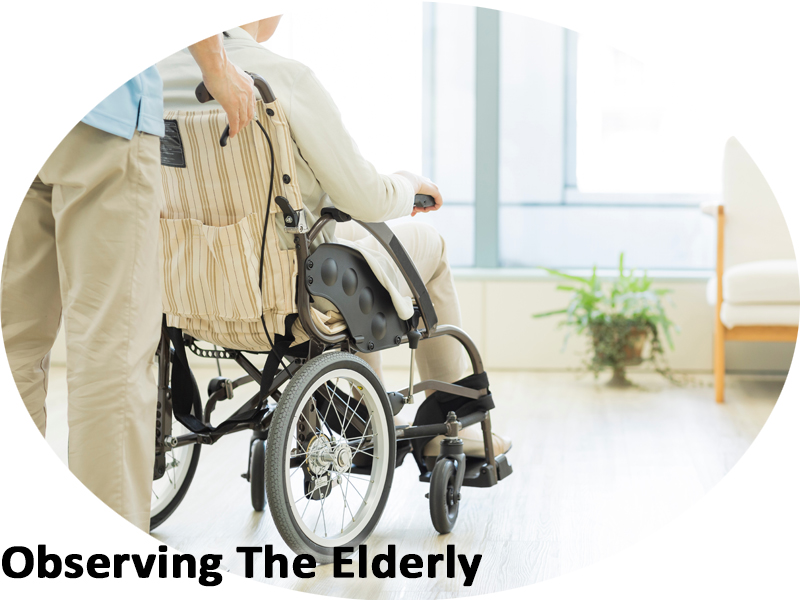 Observing The Elderly